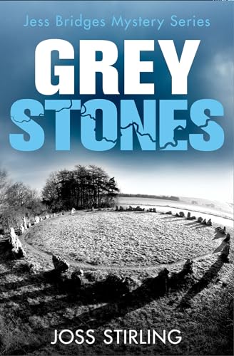 Stock image for Grey Stones: Book 4 (A Jess Bridges Mystery) for sale by WorldofBooks