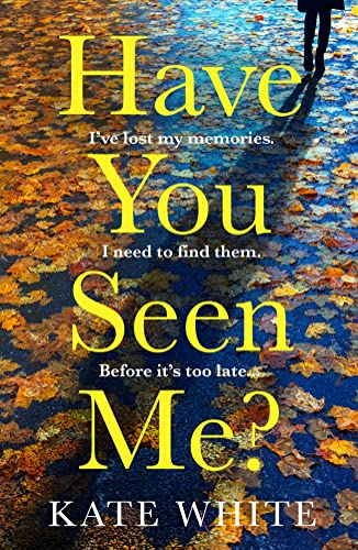 Stock image for Have You Seen Me? for sale by Blackwell's