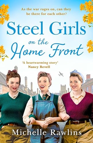 Stock image for Steel Girls on the Home Front for sale by Blackwell's
