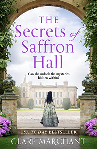 Stock image for The Secrets of Saffron Hall for sale by Blackwell's