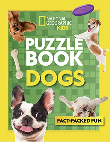 Stock image for Puzzle Book Dogs: Brain-tickling quizzes, sudokus, crosswords and wordsearches (National Geographic Kids) for sale by WorldofBooks