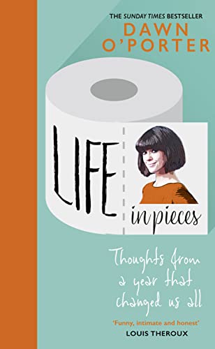 Stock image for Life in Pieces: From the Sunday Times Bestselling author of So Lucky, comes a bold, brilliant, and hilarious book to curl up with 2021 for sale by WorldofBooks