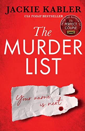 Stock image for The Murder List: The incredible new gripping psychological domestic suspense thriller from the No.1 Kindle bestselling author of The Perfect Couple for sale by WorldofBooks