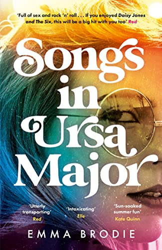 Stock image for Songs in Ursa Major: An escapist historical fiction romance for 2022, perfect for fans of Taylor Jenkins Reid for sale by WorldofBooks