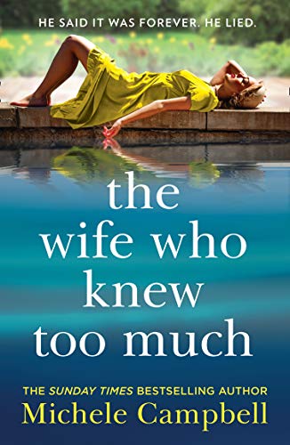 9780008439453: The Wife Who Knew Too Much: The addictive domestic psychological thriller from the Sunday Times bestselling author of It’s Always The Husband
