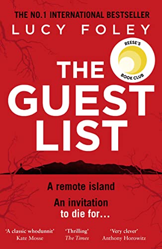 Beispielbild fr The Guest List: From the author of The Hunting Party comes the No.1 Sunday Times bestseller and prize winning mystery thriller zum Verkauf von WorldofBooks
