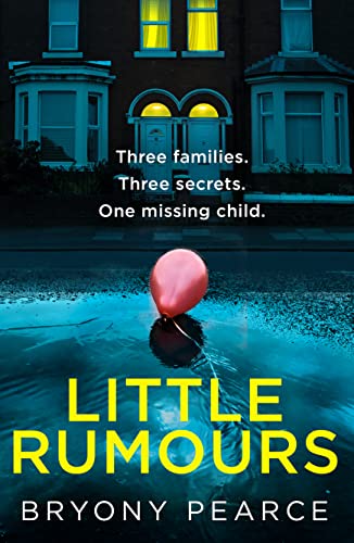 Beispielbild fr Little Rumours: A dark and twisty new thriller for 2022 set in a small town built on secrets and lies zum Verkauf von WorldofBooks