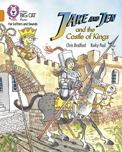 Imagen de archivo de Collins Big Cat Phonics for Letters and Sounds - Jake and Jen and the Castle of Kings: Band 06/Orange a la venta por Chiron Media