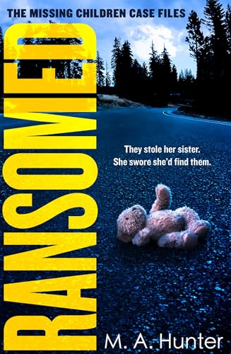 Beispielbild fr Ransomed: The absolutely gripping opening case in your favourite new crime thriller series: Book 1 (The Missing Children Case Files) zum Verkauf von Monster Bookshop