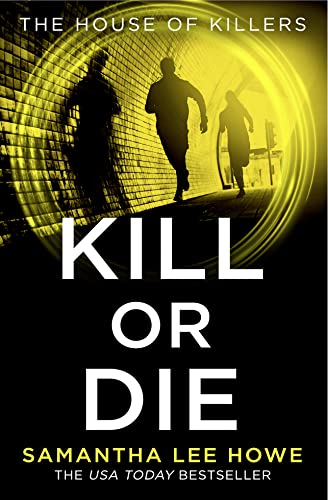 Beispielbild fr Kill or Die zum Verkauf von Blackwell's