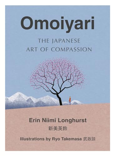 Stock image for Omoiyari for sale by Blackwell's