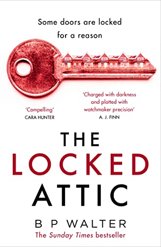 Beispielbild fr The Locked Attic: The mind-blowing thriller from the author of Sunday Times bestseller The Dinner Guest zum Verkauf von WorldofBooks