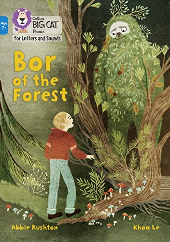 9780008446321: Bor of the Forest: Band 04/Blue (Collins Big Cat Phonics for Letters and Sounds – Age 7+)
