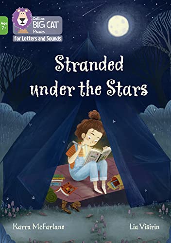 Stock image for Stranded under the Stars: Band 05/Green (Collins Big Cat Phonics for Letters and Sounds  " Age 7+) for sale by WorldofBooks