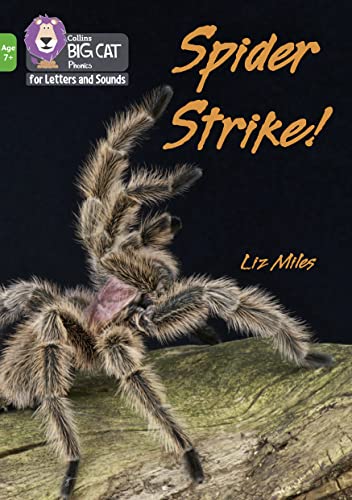 Stock image for Spider Strike!: Band 05/Green (Collins Big Cat Phonics for Letters and Sounds  " Age 7+) for sale by WorldofBooks