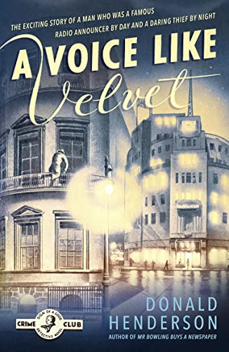 Beispielbild fr A Voice Like Velvet (Detective Club Crime Classics) zum Verkauf von BooksRun