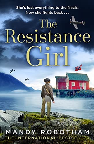 Stock image for The Resistance Girl for sale by Blackwell's
