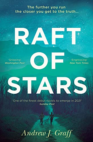 Beispielbild fr Raft of Stars: The most moving and unforgettable debut novel of spring 2022 zum Verkauf von WorldofBooks
