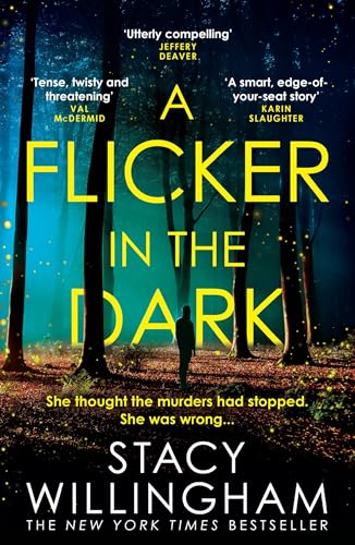 Beispielbild fr A Flicker in the Dark: The New York Times bestselling debut psychological serial killer thriller with a shocking twist that will keep you up all night in 2022 zum Verkauf von AwesomeBooks