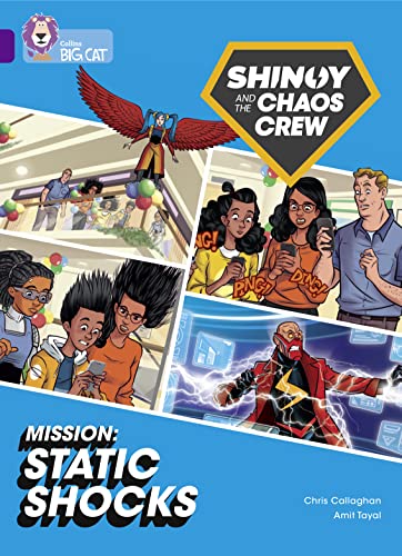 Beispielbild fr Shinoy and the Chaos Crew Mission: Static Shocks: Band 08/Purple (Collins Big Cat) zum Verkauf von WorldofBooks