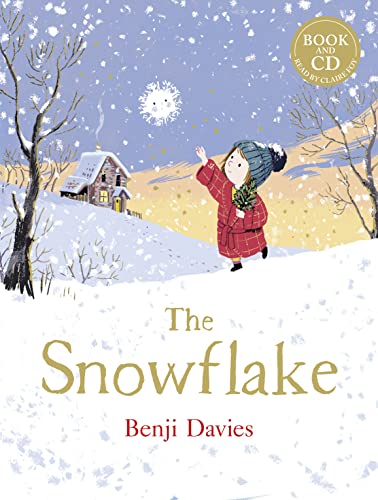 9780008454661: The Snowflake: An unforgettable and magical Christmas story, brilliantly read by Claire Foy