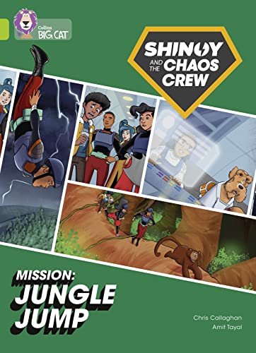 Beispielbild fr Shinoy and the Chaos Crew Mission: Jungle Jump: Band 11/Lime (Collins Big Cat) zum Verkauf von WorldofBooks