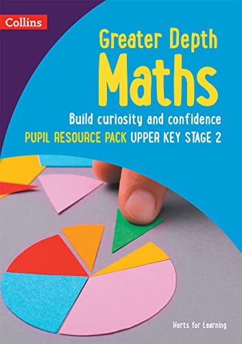 Beispielbild fr Greater Depth Maths Pupil Resource Pack Upper Key Stage 2 (Herts for Learning) zum Verkauf von Monster Bookshop