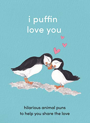 Stock image for I Puffin Love You for sale by Blackwell's