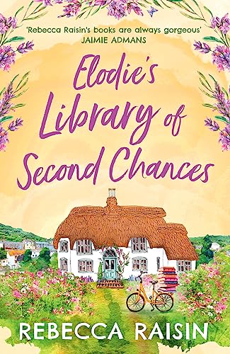 Stock image for Elodies Library of Second Chances: A feel good, laugh out loud summer romance for sale by WorldofBooks