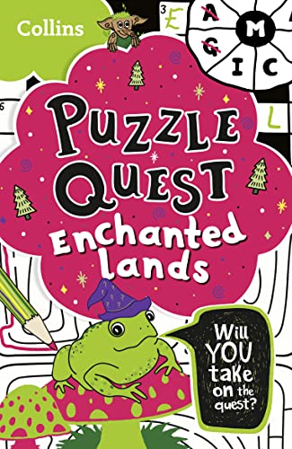 Stock image for Puzzle Quest Enchanted Lands: Solve more than 100 puzzles in this adventure story for kids aged 7+ for sale by AwesomeBooks