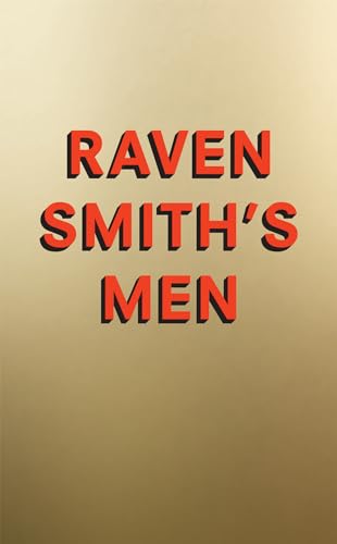 Stock image for Raven Smith's Men for sale by Chiron Media