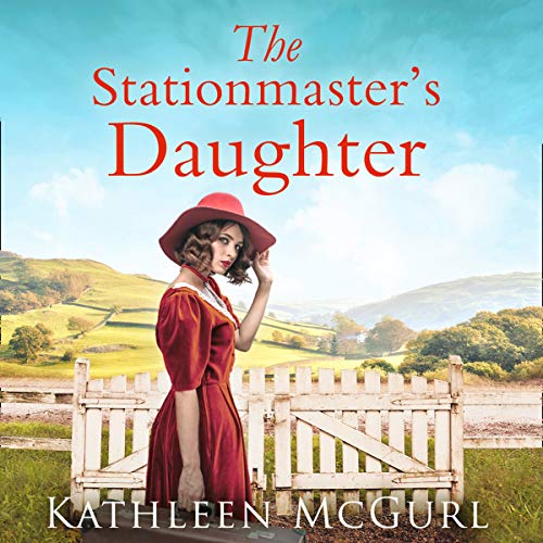 9780008459529: The Stationmasters Daughter