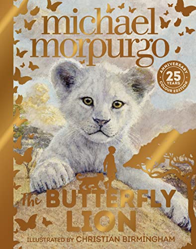 Stock image for The Butterfly Lion: The classic story of an unforgettable friendship for sale by WorldofBooks