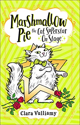 Stock image for Marshmallow Pie The Cat Superstar On Stage (Book 4) for sale by Blue Vase Books