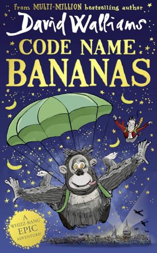 Image d'archives pour Code Name Bananas: The hilarious and epic childrens book from multi-million bestselling author David Walliams mis en vente par Stephen White Books