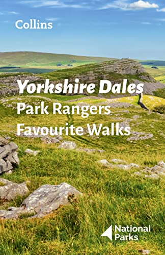 Beispielbild fr Yorkshire Dales Park Rangers Favourite Walks: 20 of the best routes chosen and written by National park rangers zum Verkauf von WorldofBooks