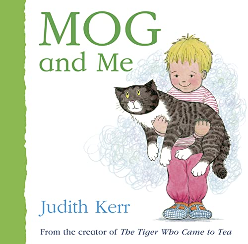 9780008464103: Mog and Me: The illustrated adventures of the nation’s favourite cat, from the author of The Tiger Who Came To Tea