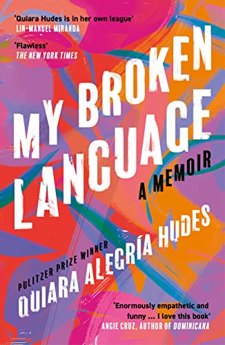 Imagen de archivo de My Broken Language: A Memoir a la venta por SecondSale