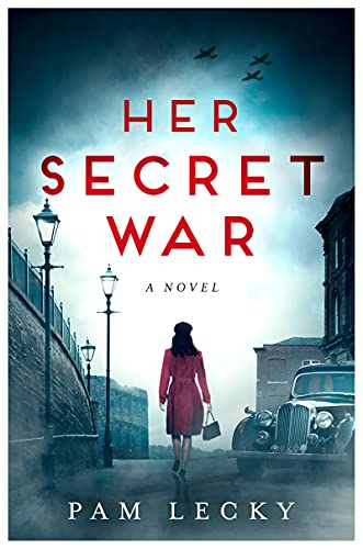 9780008464844: Her Secret War: Absolutely gripping and emotional WW2 historical fiction debut