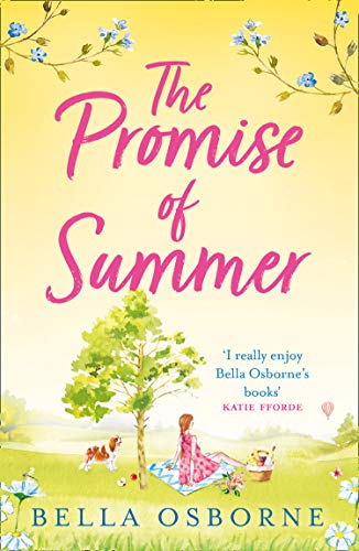 Beispielbild fr The Promise of Summer: An absolutely heartwarming and uplifting new summer romance for 2022 zum Verkauf von WorldofBooks
