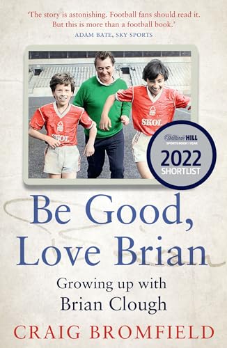 Stock image for Be Good, Love Brian for sale by Blackwell's