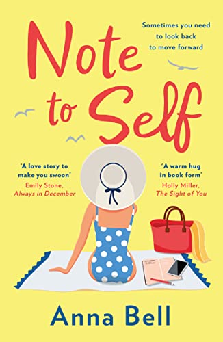 9780008467630: Note to Self: a romantic and uplifting new romance novel and must-have beach read to fall in love with this summer 2022