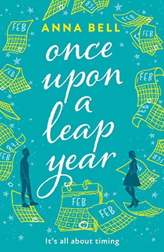 Beispielbild fr Once Upon a Leap Year: A heart-warming friends-to-lovers romance full of love, second chances, and hope zum Verkauf von WorldofBooks