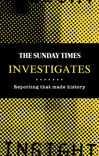 Stock image for The Sunday Times Investigates for sale by Blackwell's