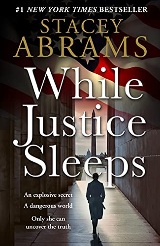 Beispielbild fr While Justice Sleeps: the number 1 New York Times bestseller: a gripping new thriller that will keep you up all night! zum Verkauf von Books Unplugged