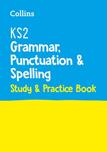 Beispielbild fr KS2 Grammar, Punctuation and Spelling SATs Study and Practice Book zum Verkauf von Blackwell's