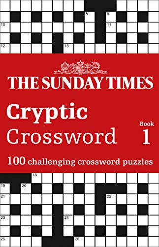 9780008470050: The Sunday Times Cryptic Crossword Book 1: 100 challenging crossword puzzles
