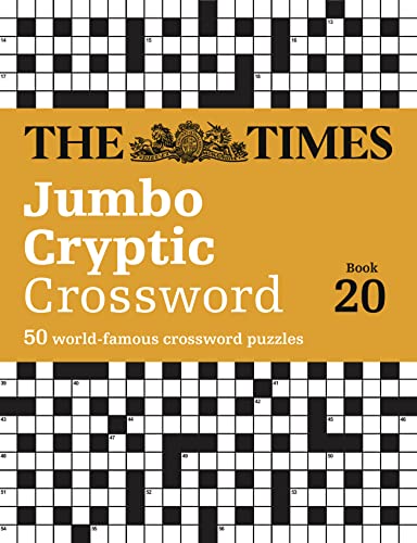 9780008470074: The Times Jumbo Cryptic Crossword Book 20: The world’s most challenging cryptic crossword (The Times Crosswords)