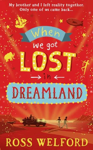 Stock image for When We Got Lost in Dreamland for sale by WorldofBooks