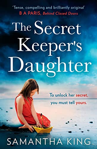 Beispielbild fr The Secret Keepers Daughter: The most gripping and emotional page-turner with a heart-stopping twist! zum Verkauf von WorldofBooks